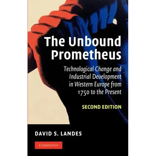 The Unbound Prometheus - Paperback