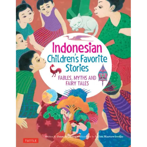 Indonesian Children's Favorite Stories: Fables, Myths and Fairy Tales - Hardcover