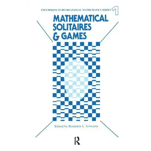 Mathematical Solitaires and Games - Hardcover