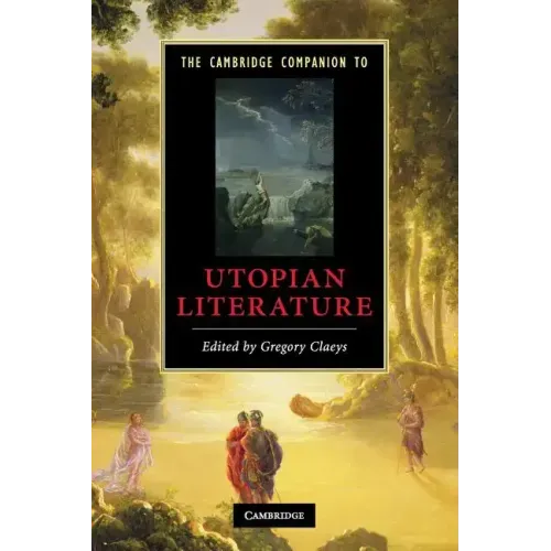 The Cambridge Companion to Utopian Literature - Paperback