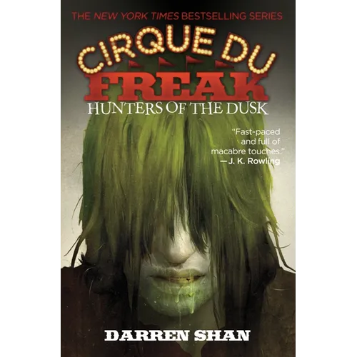Cirque Du Freak: Hunters of the Dusk - Paperback