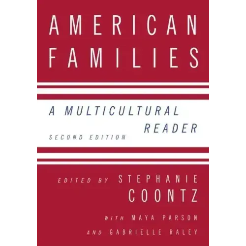 American Families: A Multicultural Reader - Paperback