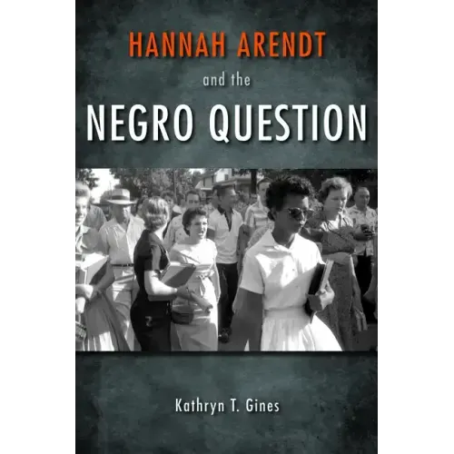 Hannah Arendt and the Negro Question - Paperback