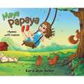 Maya Papaya: rhymes with reason