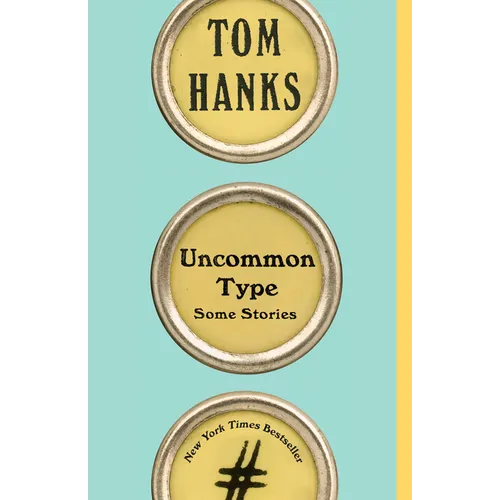 Uncommon Type: Some Stories - Paperback