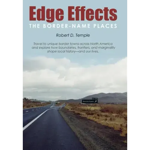Edge Effects: The Border-Name Places - Hardcover