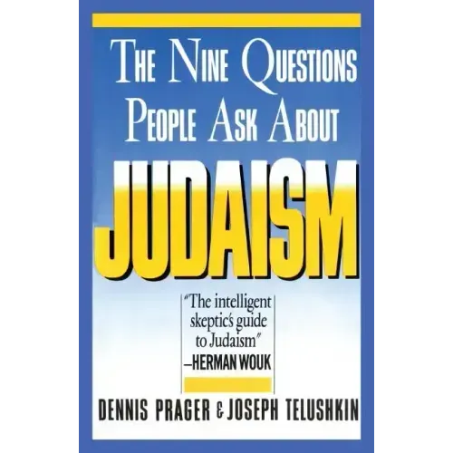 Nine Questions People Ask about Judaism - Paperback