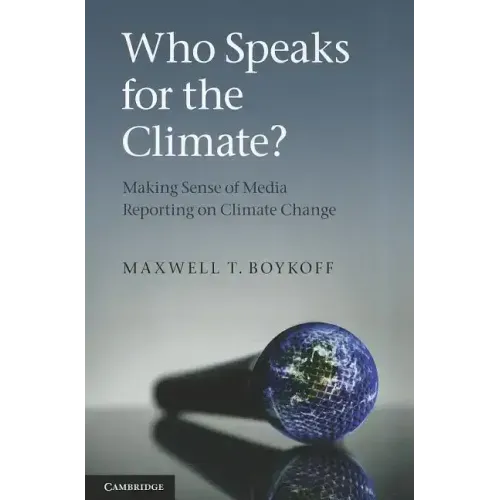 Who Speaks for the Climate? - Paperback