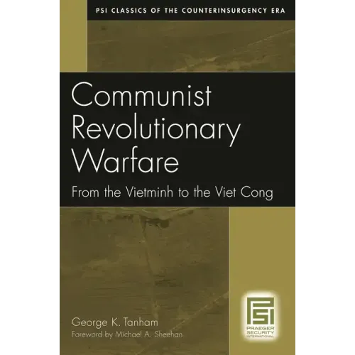 Communist Revolutionary Warfare: From the Vietminh to the Viet Cong - Paperback