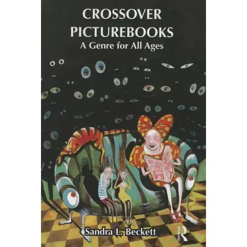 Crossover Picturebooks: A Genre for All Ages - Paperback