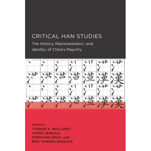 Critical Han Studies: Volume 4 - Paperback