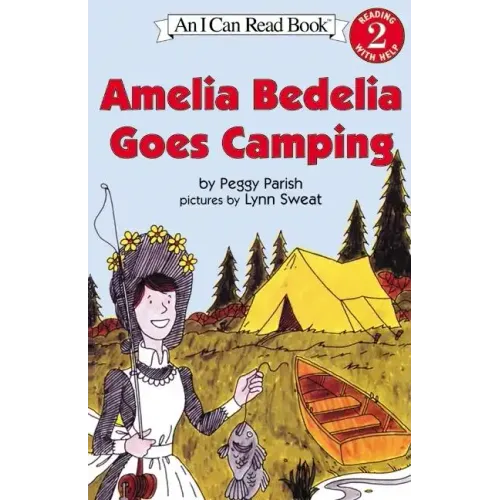 Amelia Bedelia Goes Camping