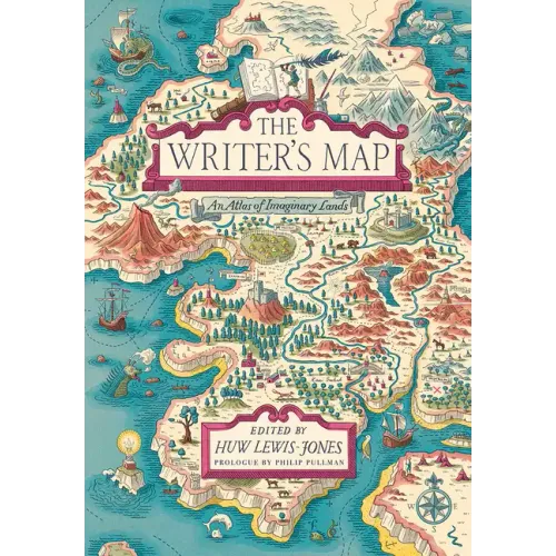The Writer's Map: An Atlas of Imaginary Lands - Hardcover