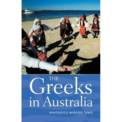 The Greeks in Australia - Paperback