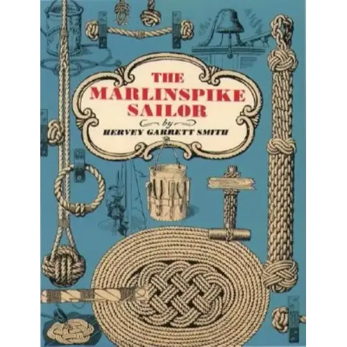 The Marlinspike Sailor - Paperback