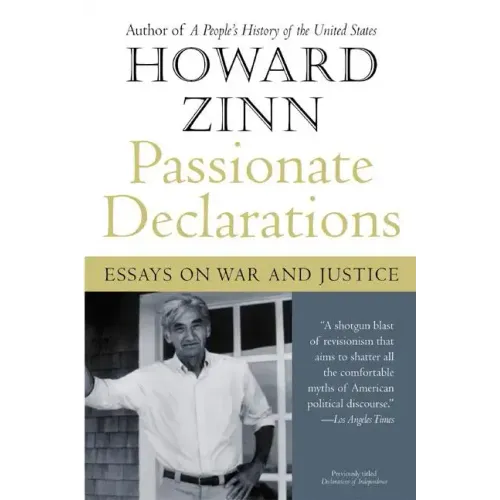 Passionate Declarations: Essays on War and Justice - Paperback