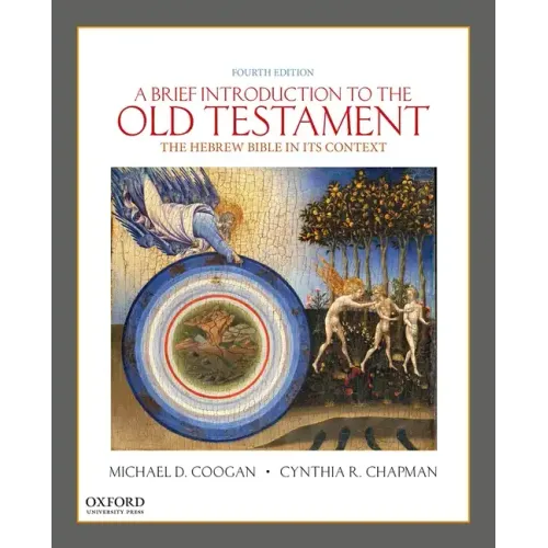 A Brief Introduction to the Old Testament: The Hebrew Bible in Its Context - Paperback