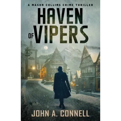Haven of Vipers: A Mason Collins Crime Thriller 2 - Paperback