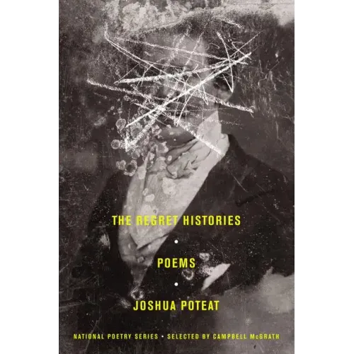 The Regret Histories: Poems - Paperback