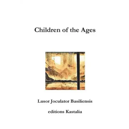 Children of the Ages - Hardcover