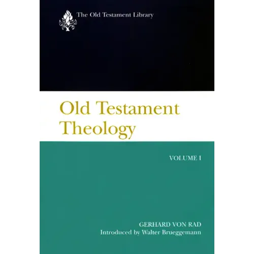 Old Testament Theology, Volume I: A Commentary - Paperback