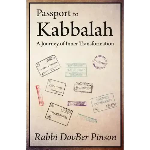 Passport to Kabbalah: A Journey of Inner Transformation - Paperback