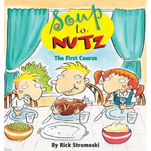 Soup to Nutz - Paperback
