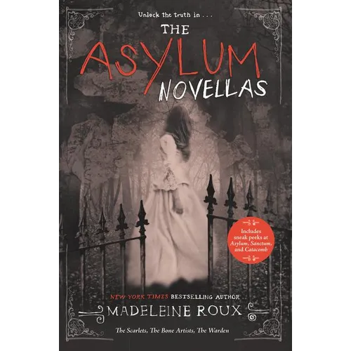 The Asylum Novellas: The Scarlets, the Bone Artists, the Warden - Paperback
