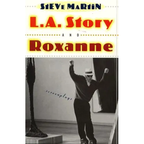 L.A. Story and Roxanne - Paperback