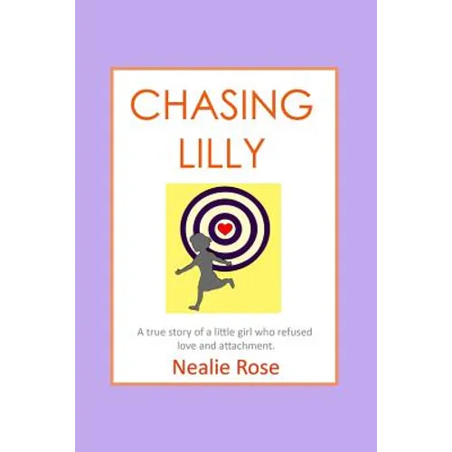Chasing Lilly - Paperback