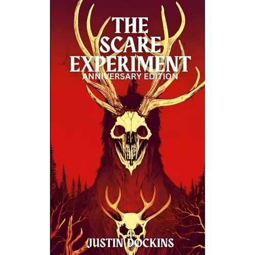 The Scare Experiment (Anniversary Edition) - Paperback