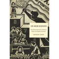 In Her Hands: The Education of Jewish Girls in Tsarist Russia