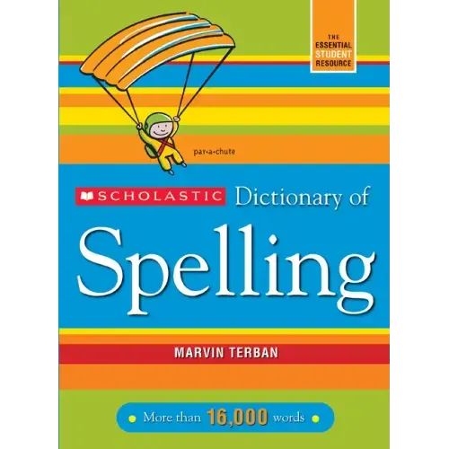 Scholastic Dictionary of Spelling - Paperback
