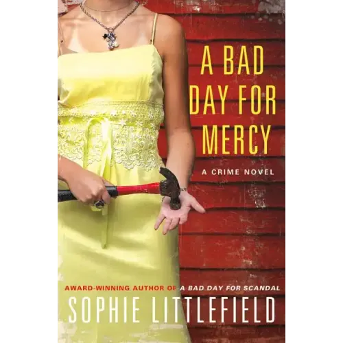 A Bad Day for Mercy: A Crime Novel - Hardcover