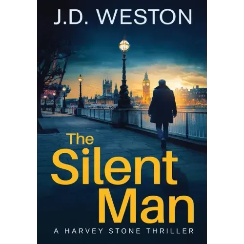 The Silent Man: A British Detective Crime Thriller - Hardcover
