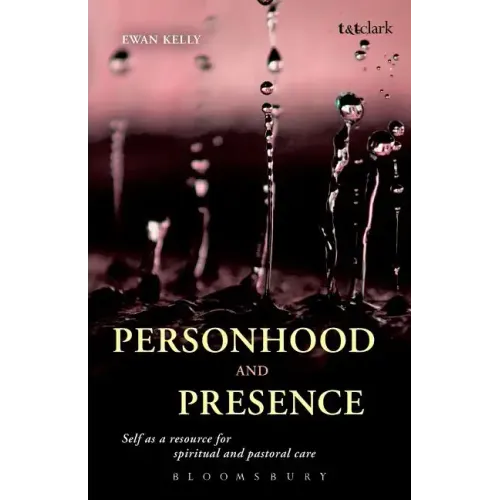 Personhood and Presence - Paperback
