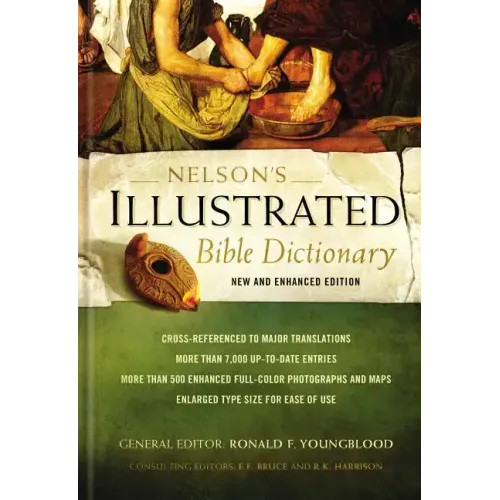 Nelson's Illustrated Bible Dictionary: New and Enhanced Edition - Hardcover