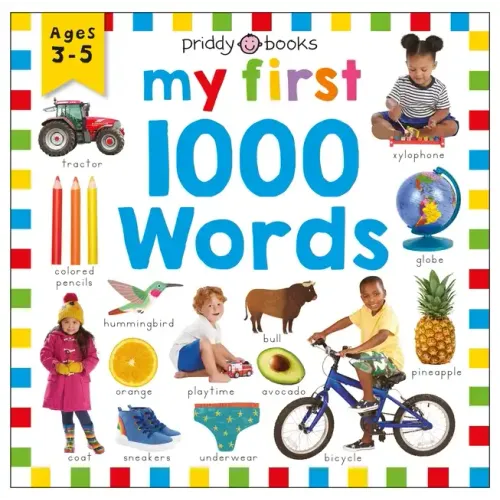 Priddy Learning: My First 1000 Words: A Photographic Catalog of Baby's First Words - Hardcover