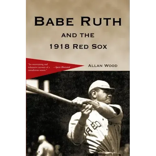 Babe Ruth and the 1918 Red Sox - Paperback