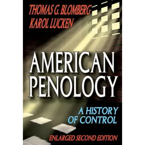 American Penology: A History of Control - Paperback