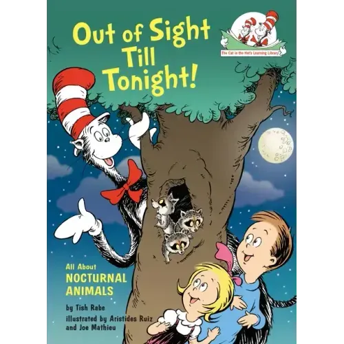 Out of Sight Till Tonight! All about Nocturnal Animals - Hardcover