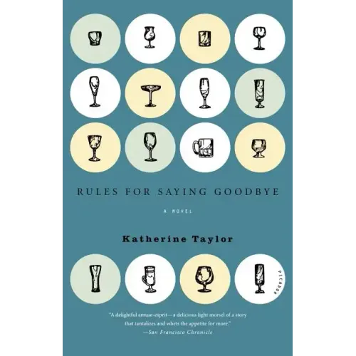 Rules for Saying Goodbye - Paperback