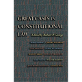 Great Cases in Constitutional Law
