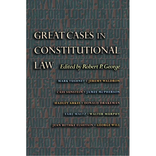 Great Cases in Constitutional Law