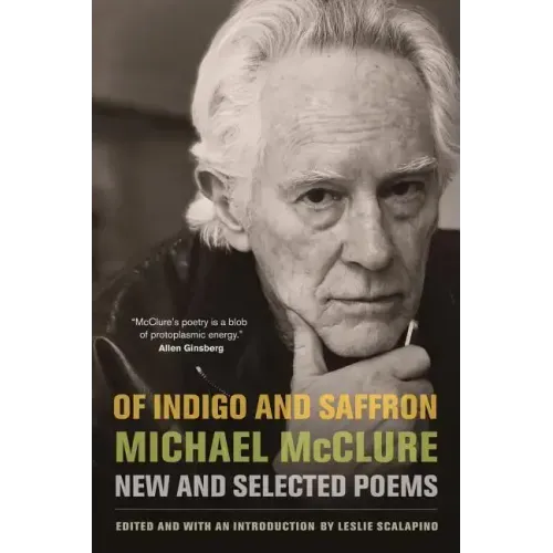 Of Indigo and Saffron: New and Selected Poems - Paperback