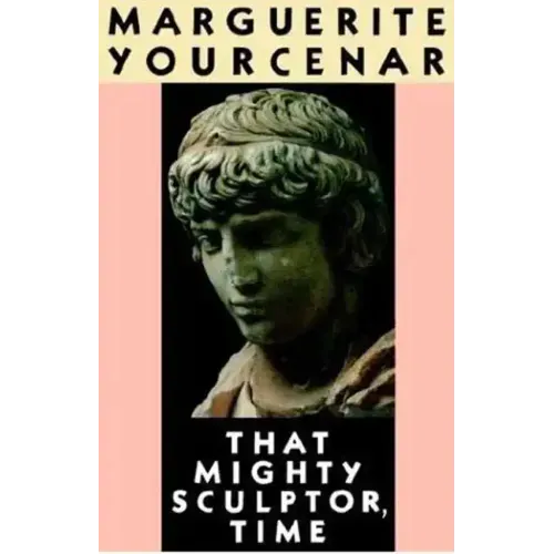 That Mighty Sculptor, Time - Paperback