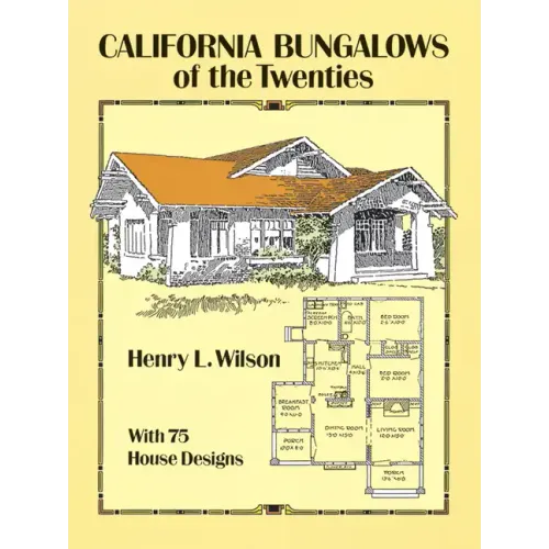 California Bungalows of the Twenties - Paperback