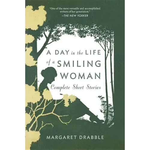 A Day in the Life of a Smiling Woman: Complete Short Stories - Paperback