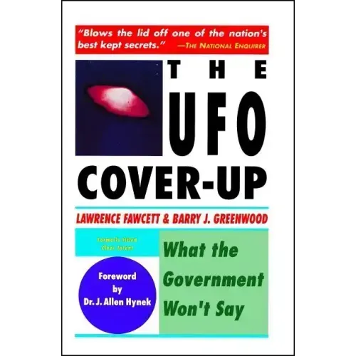 The UFO Coverup: What the Govenment Won't Say - Paperback