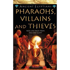 Pharaohs, Villains and Thieves - Paperback